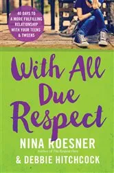 Book cover of With All Due Respect by Nikki R. Haley