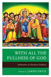 Book cover of With All the Fullness of God by Jared Ortiz