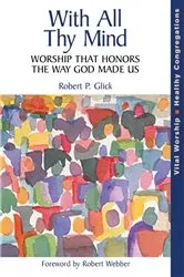 Book cover of With All Thy Mind by Robert P. Glick