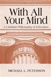 Book cover of With All Your Mind by Michael L. Peterson