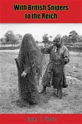 Book cover of With British Snipers to the Reich by Unknown