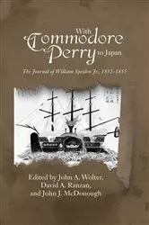 Book cover of With Commodore Perry to Japan by John A Wolter
