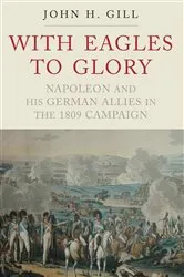 Book cover of With Eagles to Glory by John H. Gill