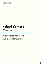 Book cover of With Friends Possessed by Robert Bernard Martin