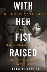 Book cover of With Her Fist Raised by Laura L. Lovett