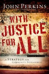 Book cover of With Justice for All by John M. Perkins