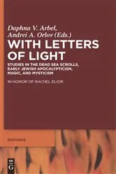 Book cover of With Letters of Light by Daphna V. Arbel
