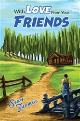 Book cover of With Love from Your Friends by Sean Thomas