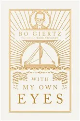 Book cover of With My Own Eyes by Bo Giertz