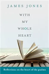 Book cover of With My Whole Heart by James Jones