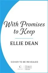 Book cover of With Promises to Keep by Ellie Dean