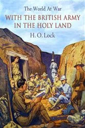 Book cover of With the British Army in The Holy Land by Unknown
