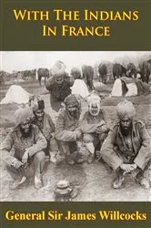 Book cover of With The Indians In France by Unknown