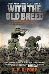 Book cover of With the Old Breed by E.B. Sledge