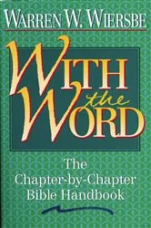 Book cover of With the Word by Warren W. Wiersbe