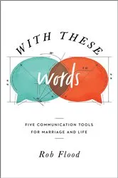 Book cover of With These Words by Rob Flood