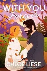 Book cover of With You Forever by Chloe Liese