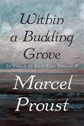 Book cover of Within a Budding Grove by Marcel Proust
