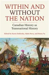 Book cover of Within and Without the Nation by Karen Dubinsky