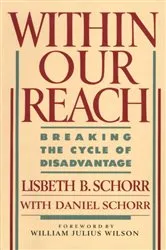 Book cover of Within Our Reach by Lisbeth Schorr