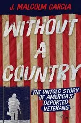 Book cover of Without a Country by J. Malcolm Garcia