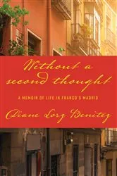 Book cover of Without a Second Thought by Diane Lorz Benitez