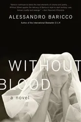 Book cover of Without Blood by Alessandro Baricco