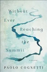Book cover of Without Ever Reaching the Summit by Unknown