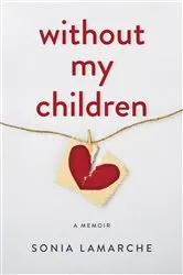 Book cover of Without My Children by Unknown