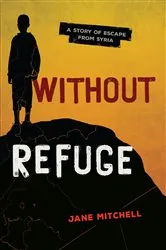 Book cover of Without Refuge by Jane Mitchell