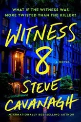 Book cover of Witness 8 by Steve Cavanagh