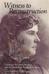 Book cover of Witness to Reconstruction by Kathleen Diffley