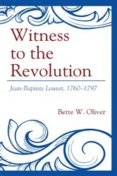 Book cover of Witness to the Revolution by Bette W. Oliver