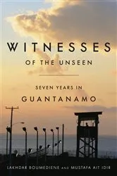 Book cover of Witnesses of the Unseen by Lakhdar Boumediene