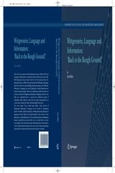 Book cover of Wittgenstein, Language and Information: 