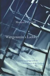 Book cover of Wittgenstein's Ladder by Marjorie Perloff