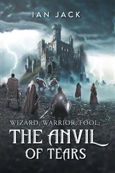 Book cover of Wizard, Warrior, Fool by Ian Jack