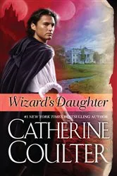 Book cover of Wizard's Daughter by Catherine Coulter