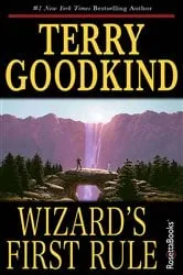 Book cover of Wizard's First Rule by Terry Goodkind