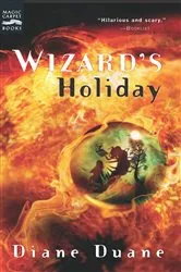 Book cover of Wizard's Holiday by Diane Duane