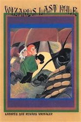Book cover of Wizards Last Rule by Kathryn May Howard Whitaker