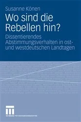 Book cover of Wo sind die Rebellen hin? by Susanne Könen