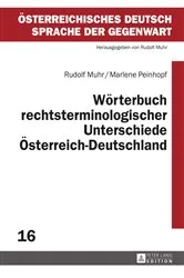 Book cover of Woerterbuch rechtsterminologischer Unterschiede Oesterreich–Deutschland by Rudolf Muhr