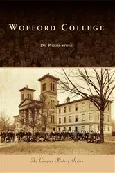 Book cover of Wofford College by Dr. Phillip Stone