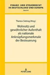 Book cover of Wohnsitz und gewoehnlicher Aufenthalt als nationale Anknuepfungsmerkmale der Besteuerung by Unknown