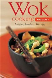 Book cover of Wok Cooking Made Easy by Nongkran Daks