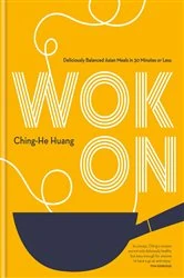 Book cover of Wok On by Ching-He Huang