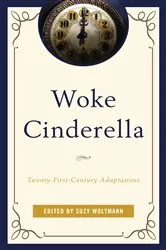 Book cover of Woke Cinderella by Suzy Woltmann