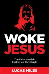 Book cover of Woke Jesus by Lucas Miles