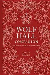 Book cover of Wolf Hall Companion by Unknown